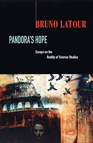 Beispielbild fr Pandoras Hope: Essays on the Reality of Science Studies zum Verkauf von Sugarhouse Book Works, LLC