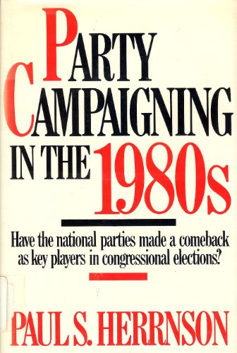 Party Campaigning in the 1980s