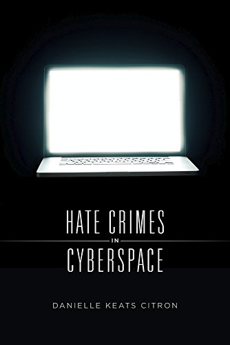 Imagen de archivo de Hate Crimes in Cyberspace a la venta por Better World Books: West