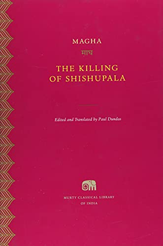 9780674660397: The Killing of Shishupala (Murty Classical Library of India)