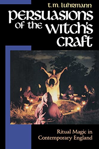 Stock image for Persuasions of the Witch's Craft: Ritual Magic in Contemporary England for sale by ThriftBooks-Atlanta