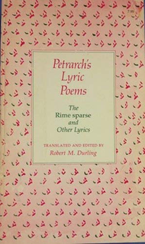 9780674663459: Lyric Poems: The "Rime Sparse" and Other Lyrics