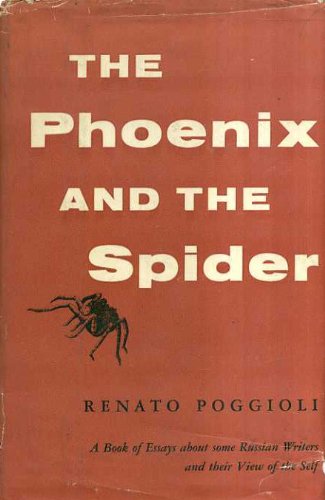 The Phoenix and the Spider (9780674666009) by Poggioli, Renato