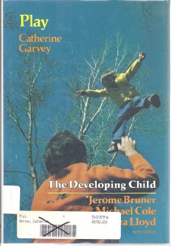 Stock image for Play (The Developing child) for sale by Books From California