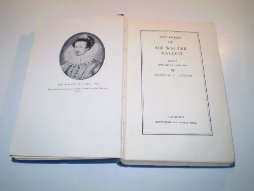 The Poems of Sir Walter Ralegh (The Muses' Library) (9780674678002) by Sir Walter Raleigh