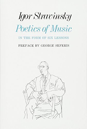 Stock image for Poetics of Music in the Form of Six Lessons (The Charles Eliot Norton Lectures) for sale by HPB-Red