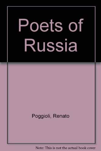 Poets of Russia (9780674681002) by Poggioli, Renato