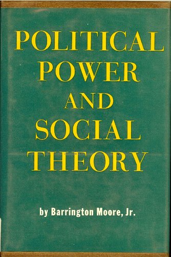 Stock image for Political Power and Social Theory : Six Studies for sale by Better World Books