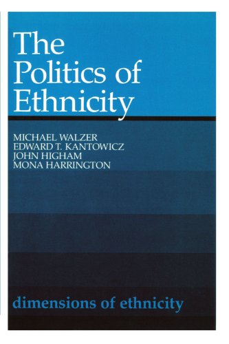 Imagen de archivo de The Politics of Ethnicity (Belknap Press) a la venta por Books From California