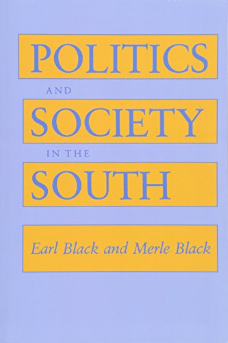 9780674689596: Politics and Society in the South
