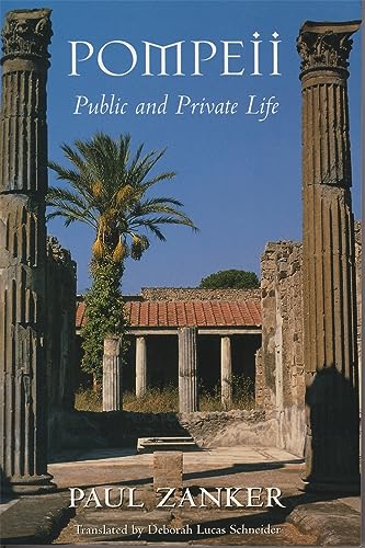 9780674689664: Pompeii: Public and Private Life: v. 11