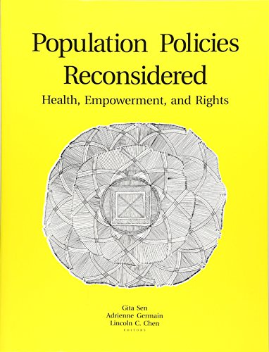 Stock image for Population Policies Reconsidered: Health, Empowerment, and Rights (Department of Population & International Health): 3 (Harvard Series on Population and International Health) for sale by WorldofBooks