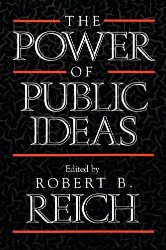 9780674695900: The Power of Public Ideas