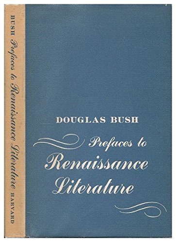 Prefaces to Renaissance Literature