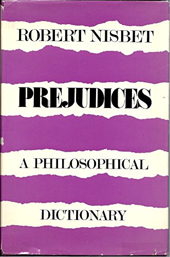 Beispielbild fr Prejudices : A Philosophical Dictionary zum Verkauf von Better World Books: West