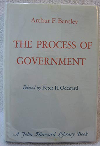 9780674710504: The Process of Government (The John Harvard Library)