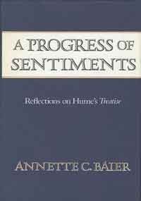 9780674713857: A Progress of Sentiments: Reflections on Hume's Treatise