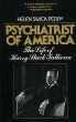 9780674720770: Psychiatrist of America: The Life of Henry Stack Sullivan