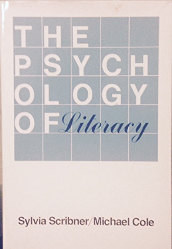 Psychology of Literacy (9780674721159) by Scribner, Sylvia; Cole, Michael