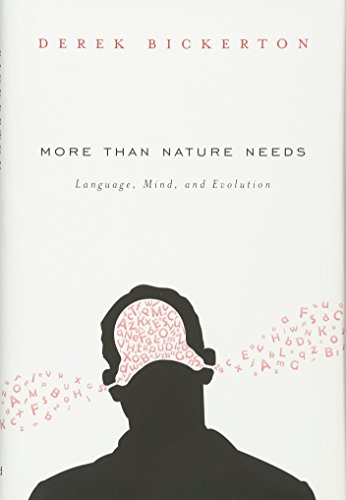 Beispielbild fr More Than Nature Needs : Language, Mind, and Evolution zum Verkauf von Better World Books