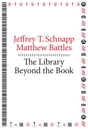 Imagen de archivo de The Library Beyond the Book a la venta por Better World Books