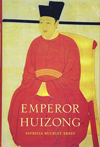 9780674725256: Emperor Huizong