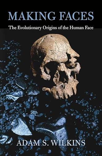 Beispielbild fr Making Faces: The Evolutionary Origins of the Human Face zum Verkauf von HPB-Red