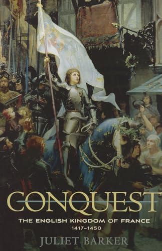 Beispielbild fr Conquest: The English Kingdom of France, 14171450 zum Verkauf von KuleliBooks