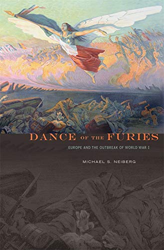 Stock image for Dance of the Furies: Europe and the Outbreak of World War I for sale by New Legacy Books