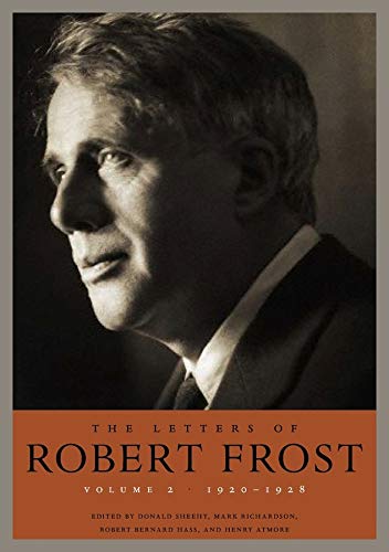 Beispielbild fr The Letters of Robert Frost. Volume 2 1920-1928 zum Verkauf von Blackwell's