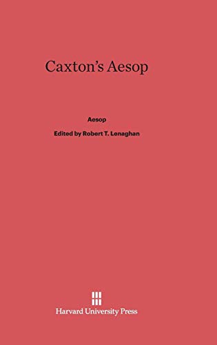 9780674729476: Caxton’s Aesop