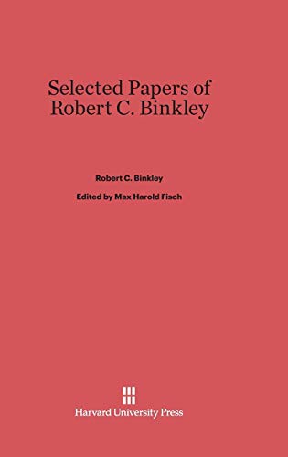 Stock image for Selected Papers of Robert C. Binkley for sale by Better World Books: West