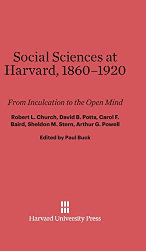 Stock image for Social Sciences at Harvard, 1860-1920 for sale by Best and Fastest Books