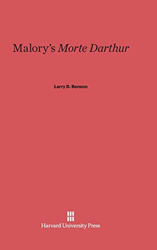 9780674733572: Malory's Morte Darthur