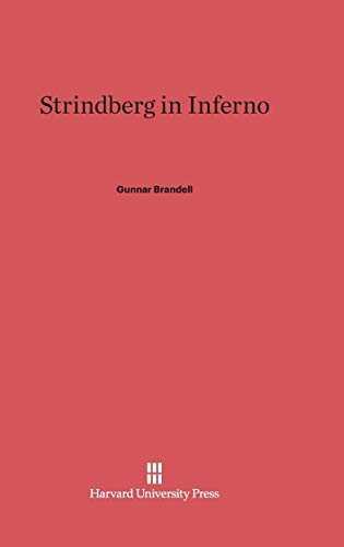 9780674733978: Strindberg in Inferno