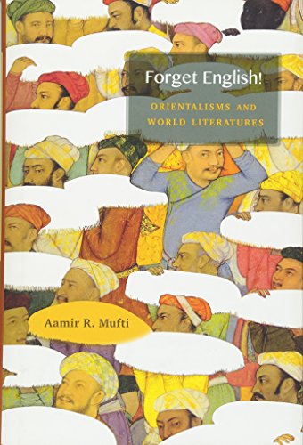 Beispielbild fr Forget English! Orientalisms and World Literatures zum Verkauf von ccbooksellers