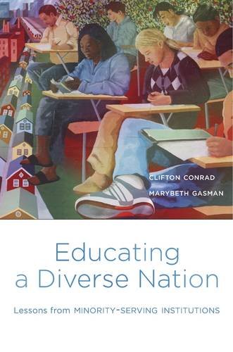 Beispielbild fr Educating a Diverse Nation : Lessons from Minority-Serving Institutions zum Verkauf von Better World Books: West