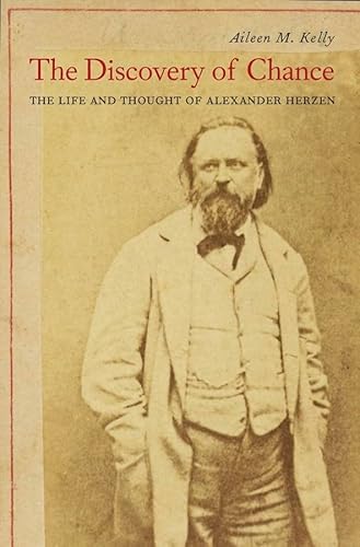 Stock image for The Discovery of Chance: The Life and Thought of Alexander Herzen for sale by MIAC-LOA Library