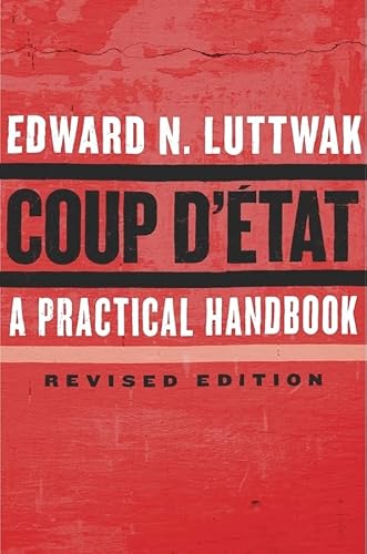 9780674737266: Coup D'tat: A Practical Handbook