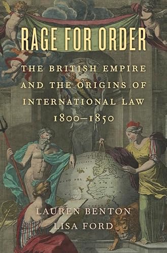 Imagen de archivo de Rage for Order: The British Empire and the Origins of International Law, 1800-1850 a la venta por Textbooks_Source