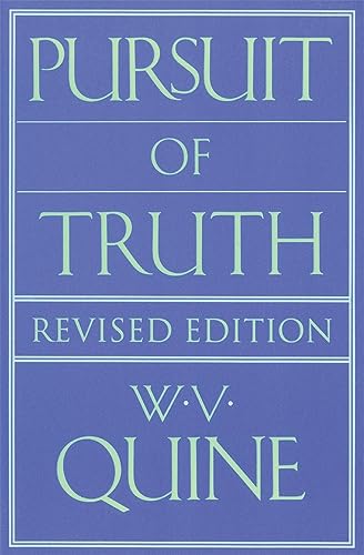 9780674739512: Pursuit of Truth: Revised Edition