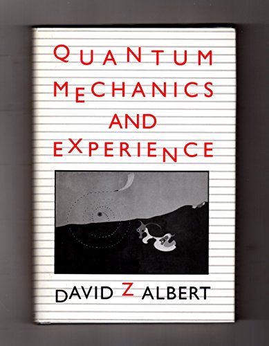 9780674741126: Quantum Mechanics and Experience