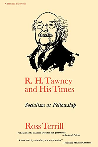 Beispielbild fr R. H. Tawney and His Times: Socialism as Fellowship zum Verkauf von Housing Works Online Bookstore