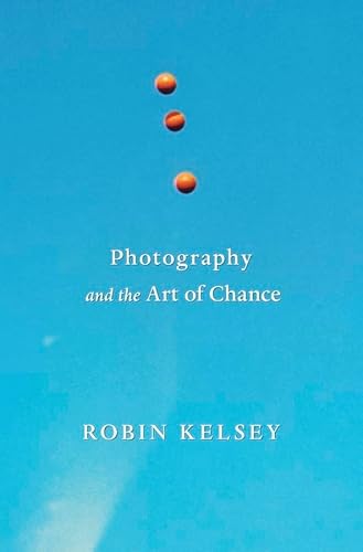Stock image for Photography and the Art of Chance for sale by Blackwell's