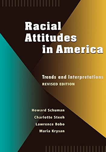 9780674745698: Racial Attitudes in America: Trends and Interpretations, Revised Edition