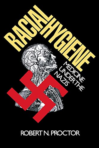 Beispielbild fr Racial Hygiene: Medicine under the Nazis zum Verkauf von BooksRun