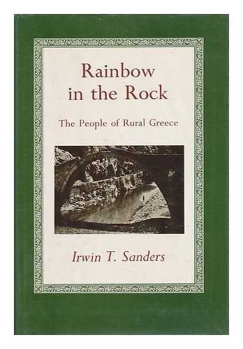 Beispielbild fr Rainbow in the Rock : The People of Rural Greece zum Verkauf von Better World Books