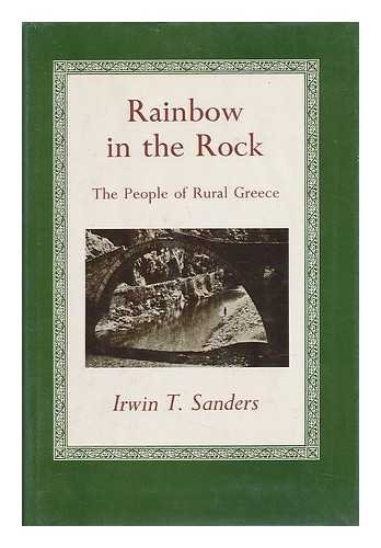 Stock image for Rainbow in the Rock : The People of Rural Greece for sale by Better World Books