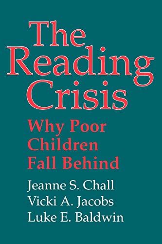 Stock image for The Reading Crisis: Why Poor Children Fall Behind for sale by ThriftBooks-Atlanta