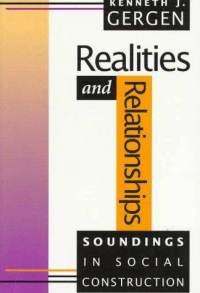 Imagen de archivo de Realities and Relationships: Soundings in Social Construction a la venta por Goodwill